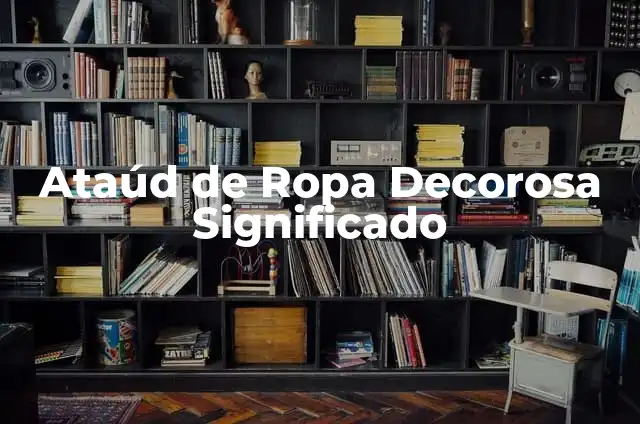 Cómo hacer ataúd de papel 6 Ataúd de Ropa Decorosa Significado