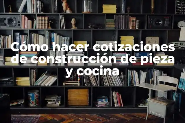 Como Hacer un Stitch por Pieza Fomi 4 Cómo hacer cotizaciones de construcción de pieza y cocina
