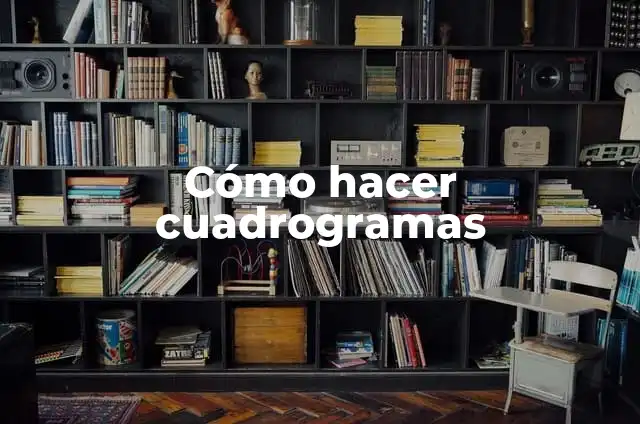 Significado del Nombre de Zulae 8 Cómo hacer cuadrogramas