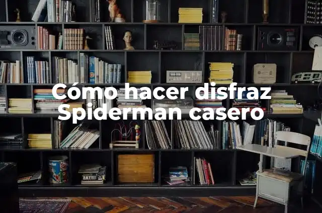 Cómo hacer un disfraz de bruja casero con tutu de forma rápida y divertida 6 Cómo hacer disfraz Spiderman casero