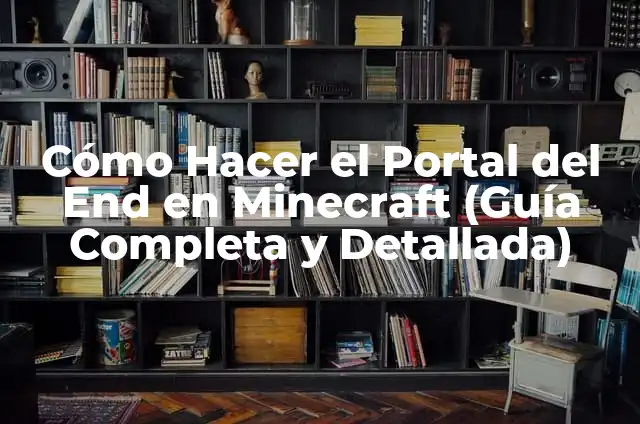 Cómo hacer el portal al Aether 1.7.10 8 Cómo Hacer el Portal del End en Minecraft (Guía Completa y Detallada)