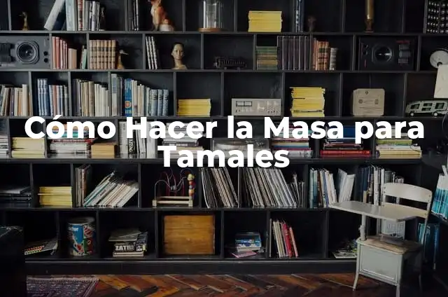 Como hacer tamales si no tengo vaporera 4 Cómo Hacer la Masa para Tamales