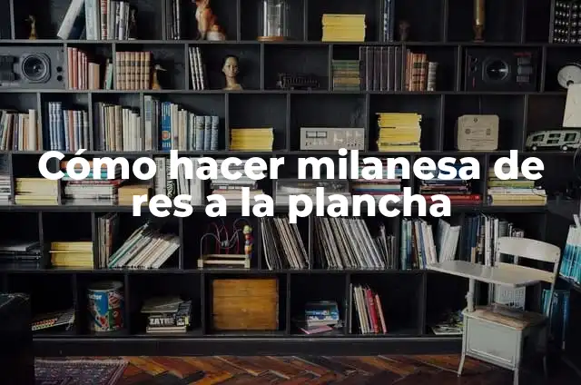 Cómo hacer pulpa de res 3 Cómo hacer milanesa de res a la plancha