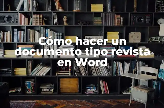 Cómo Recuperar un Documento de Word Perdido o Dañado 3 Cómo hacer un documento tipo revista en Word