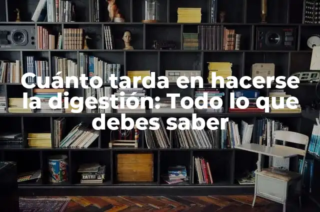 Cuánto tarda en descongelarse la carne: Guía completa 3 Cuánto tarda en hacerse la digestión: Todo lo que debes saber