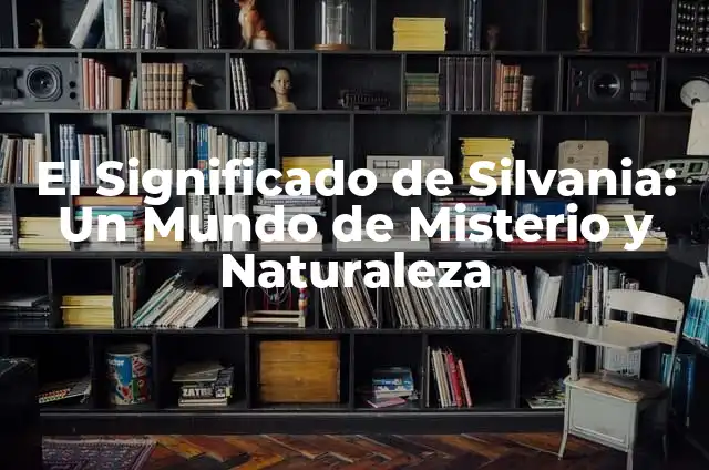 Como Hacer Collar para Animales para que no se Rasquen 5 El Significado de Silvania: Un Mundo de Misterio y Naturaleza