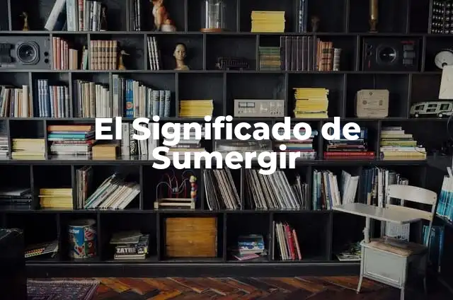 Cómo hacer una carrillera 5 El Significado de Sumergir