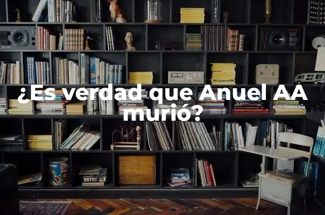 ¿En qué año murió Elvis Presley? 4 ¿Es verdad que Anuel AA murió?