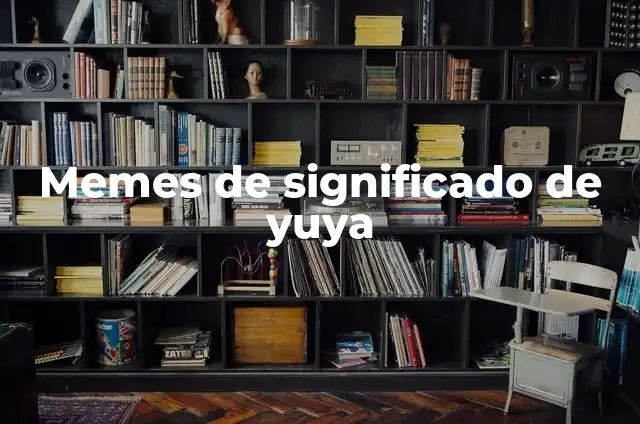 Memes de Piñas y su Impacto Cultural 5 Memes de significado de yuya