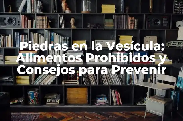 ¿Qué Puedo Comer Si Tengo Gastritis? Alimentos Permitidos y Prohibidos 3 Piedras en la Vesícula: Alimentos Prohibidos y Consejos para Prevenir