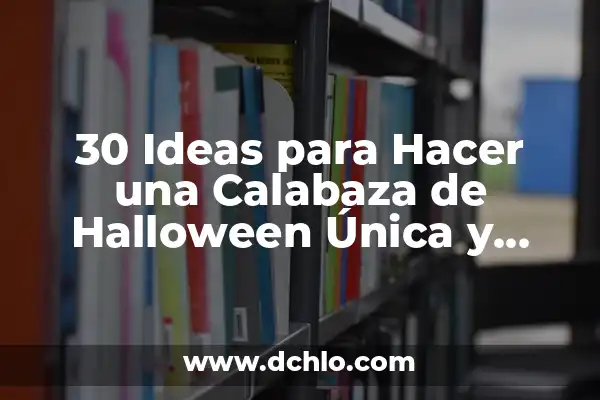 Como Hacer Decoraci贸n para Halloween 7 30 Ideas para Hacer una Calabaza de Halloween 脷nica y Espeluznante