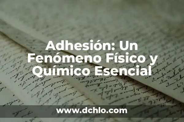 Imágenes con significado de Géminis: Un viaje visual a la dualidad 6 Adhesión: Un Fenómeno Físico y Químico Esencial