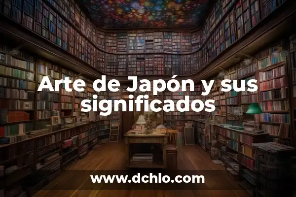 Significado de la Bandera de Japón 6 Arte de Japón y sus significados