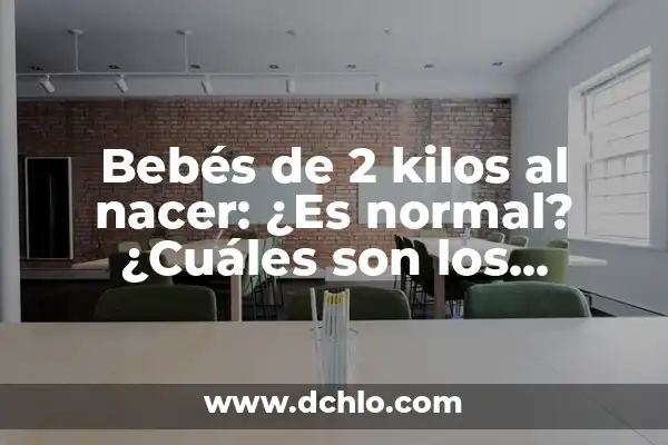 El Olor a Lejía es Perjudicial: ¿Cuáles son los Riesgos para la Salud? 5 Bebés de 2 kilos al nacer: ¿Es normal? ¿Cuáles son los riesgos?