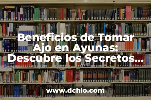 Como Hacer Ajo Blanco Andaluz 4 Beneficios de Tomar Ajo en Ayunas: Descubre los Secretos de esta Práctica Natural