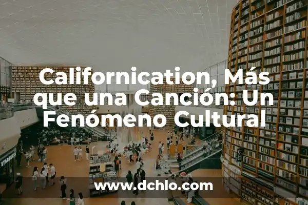 Meme de la Piña Significado: Un Fenómeno Cultural en la Era Digital 8 Californication, Más que una Canción: Un Fenómeno Cultural