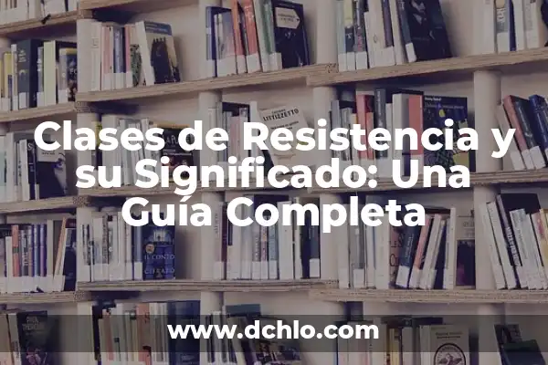 Cómo Revertir la Resistencia a la Insulina de Forma Natural y Eficiente 7 Clases de Resistencia y su Significado: Una Guía Completa