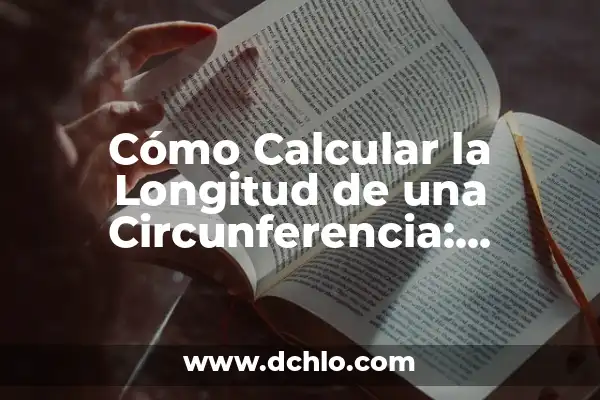 Cómo Calcular el Apotema de un Pentágono Sabiendo el Lado: Fórmula y Ejemplos 5 Cómo Calcular la Longitud de una Circunferencia: Fórmula y Ejemplos