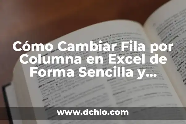Cómo Eliminar Muchas Canciones de Spotify de Forma Rápida y Sencilla 5 Cómo Cambiar Fila por Columna en Excel de Forma Sencilla y Rápida
