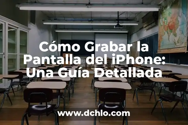 Mejor Programa para Grabar Pantalla del PC: Selección y Guía 8 Cómo Grabar la Pantalla del iPhone: Una Guía Detallada
