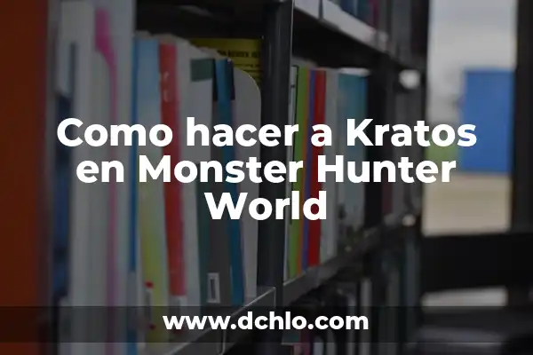 Understanding the Ending of Monster: A Deep Dive 7 Como hacer a Kratos en Monster Hunter World