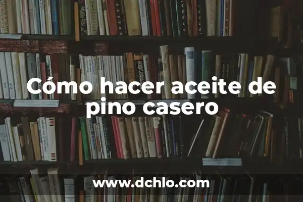 Significado del Tatuaje de Mono: Un Diseño con Profundo Simbolismo 5 Cómo hacer aceite de pino casero