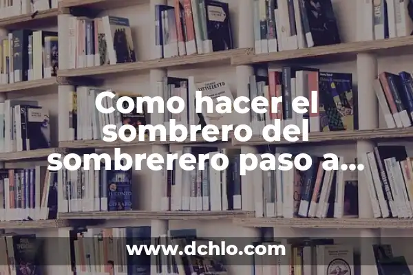 Cómo hacer cajitas de acetato paso a paso 8 Como hacer el sombrero del sombrerero paso a paso