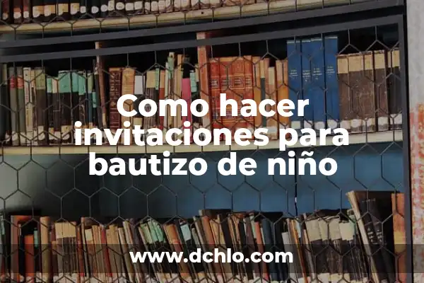 Como hacer niño envuelto de cajeta 3 Como hacer invitaciones para bautizo de niño