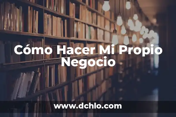 Cómo Hacer una Página de Facebook Optimizada para tu Negocio 8 Cómo Hacer Mi Propio Negocio