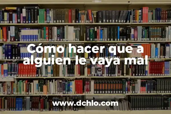 Frases de cuando conoces a alguien: Cómo romper el hielo y conectarte con los demás 4 Cómo hacer que a alguien le vaya mal