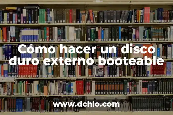 Como Hacer Particiones en Disco Duro Externo 8 Cómo hacer un disco duro externo booteable