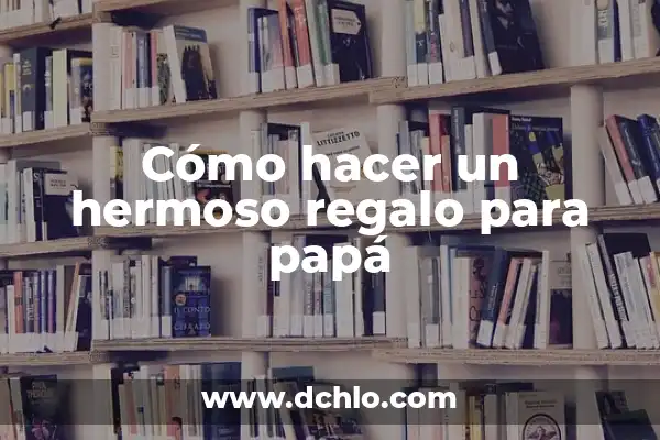 Tatujeos de Golondrinas para Mujeres: Un Simbolismo Profundo y Hermoso 5 Cómo hacer un hermoso regalo para papá