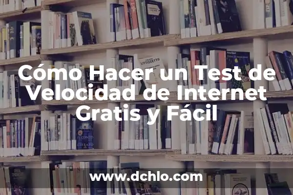 ¿Cuánto tarda mi internet? Realiza un test de velocidad de mi internet GRATIS 8 Cómo Hacer un Test de Velocidad de Internet Gratis y Fácil