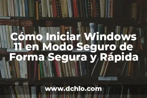 ¿Por qué No Puedo Entrar en Instagram?: Solucionar Problemas de Acceso 5 Cómo Iniciar Windows 11 en Modo Seguro de Forma Segura y Rápida