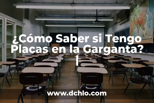 ¿Cuál es el número de la lotería que debo escoger para ganar? 5 ¿Cómo Saber si Tengo Placas en la Garganta? |