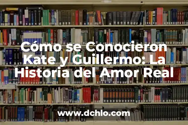 Kate Middleton y el cáncer: Separando la realidad de la ficción 7 Cómo se Conocieron Kate y Guillermo: La Historia del Amor Real