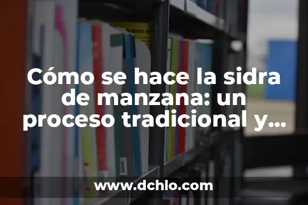 Cómo hacer cola de mono casero con leche condensada 3 Cómo se hace la sidra de manzana: un proceso tradicional y delicioso