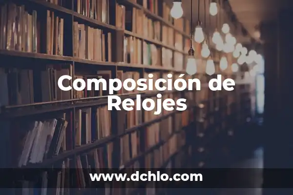 Crear Imágenes con IA: Una Guía Completa para Generar Arte con Inteligencia Artificial 3 Composición de Relojes