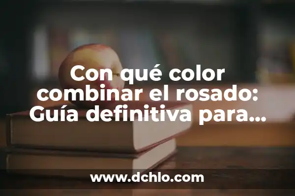 Con qué color combinar el violeta: Guía definitiva para diseñador y amante de la moda 3 Con qué color combinar el rosado: Guía definitiva para crear looks trendy