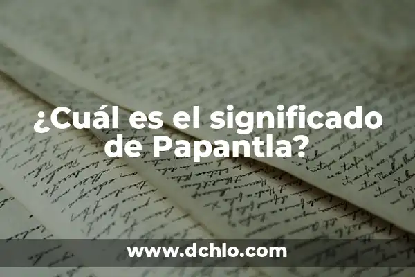Significado del Mural de Papantla: Un Viaje por la Historia y Cultura 8 ¿Cuál es el significado de Papantla?