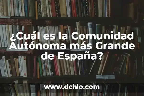 Cuántos Habitantes Tiene la Comunidad Autónoma de Cataluña Exactamente 6 ¿Cuál es la Comunidad Autónoma más Grande de España?