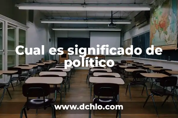 Hegemonía - Un Concepto Político y Social 7 Cual es significado de político