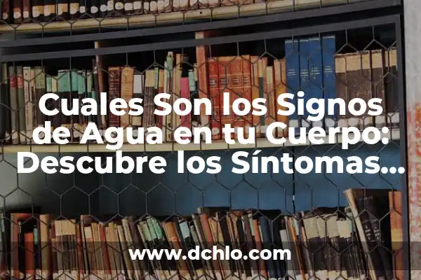 ¿Cuáles son los signos del zodiaco que caen en marzo? 7 Cuales Son los Signos de Agua en tu Cuerpo: Descubre los Síntomas Físicos