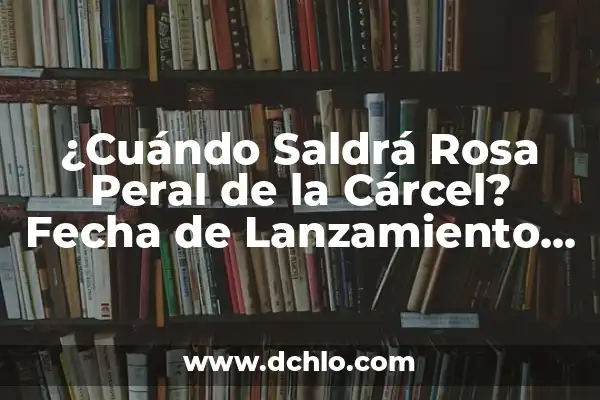 El Significado de los Templarios: Historia y Legado de una Orden Legendaria 6 ¿Cuándo Saldrá Rosa Peral de la Cárcel? Fecha de Lanzamiento y Últimas Noticias