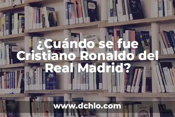 ¿Quién es la madre de Cristiano Ronaldo Jr.? - La verdad sobre la vida personal de CR7 7 ¿Cuándo se fue Cristiano Ronaldo del Real Madrid?