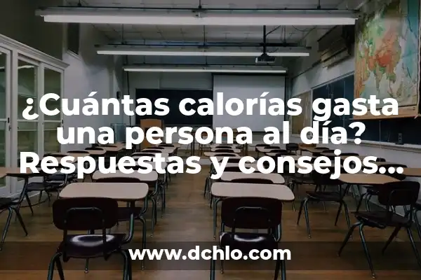 Cuántas Calorías Se Queman al Día sin Hacer Nada 5 ¿Cuántas calorías gasta una persona al día? Respuestas y consejos para una vida saludable