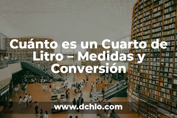 ¿Cuánto Mide una TV de 85 Pulgadas? - Medidas y Dimensiones Exactas 3 Cuánto es un Cuarto de Litro – Medidas y Conversión