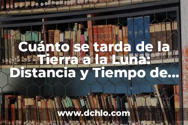 ¿Cuándo es el partido Madrid Barcelona? - Todo lo que necesitas saber 3 Cuánto se tarda de la Tierra a la Luna: Distancia y Tiempo de Viaje Exactos