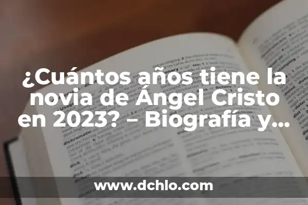 La Novia de Juan Ortega Torero: Fotos y Biografía de la Mujer que Robó su Corazón 3 ¿Cuántos años tiene la novia de Ángel Cristo en 2023? – Biografía y vida personal