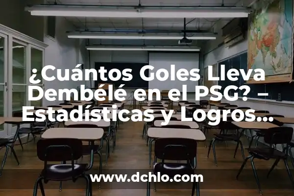 Posiciones de Manchester City contra Tottenham en la Premier League 7 ¿Cuántos Goles Lleva Dembélé en el PSG? – Estadísticas y Logros del Francés en París